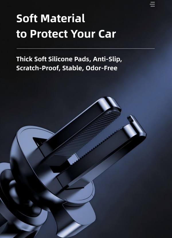 Soft silicone pads protect the phone and the air vent